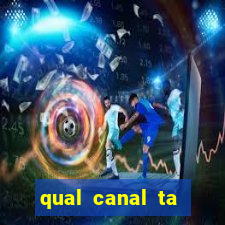 qual canal ta passando o jogo do botafogo