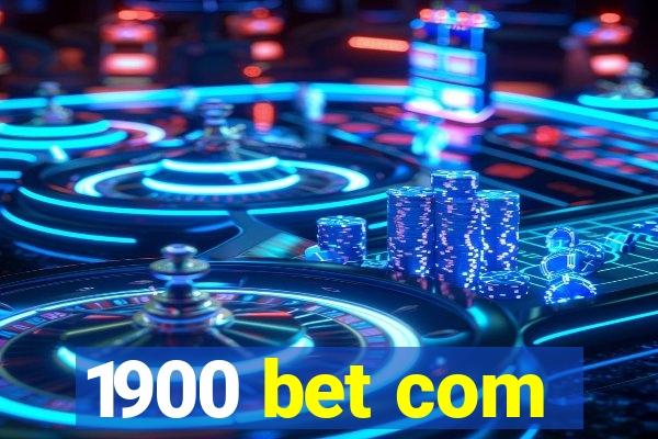 1900 bet com