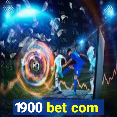 1900 bet com