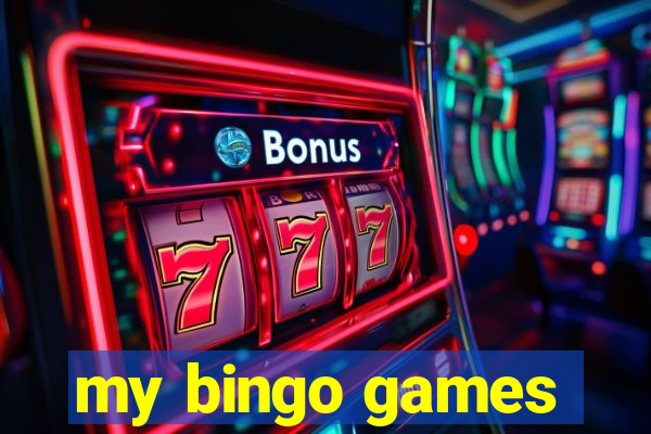 my bingo games