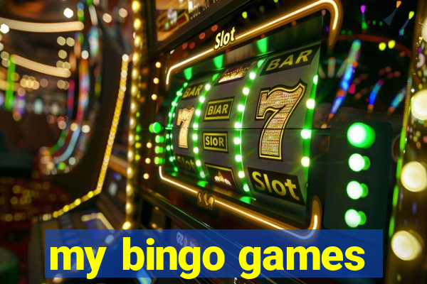 my bingo games