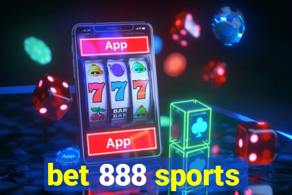 bet 888 sports