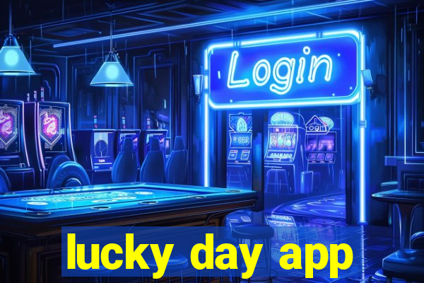 lucky day app