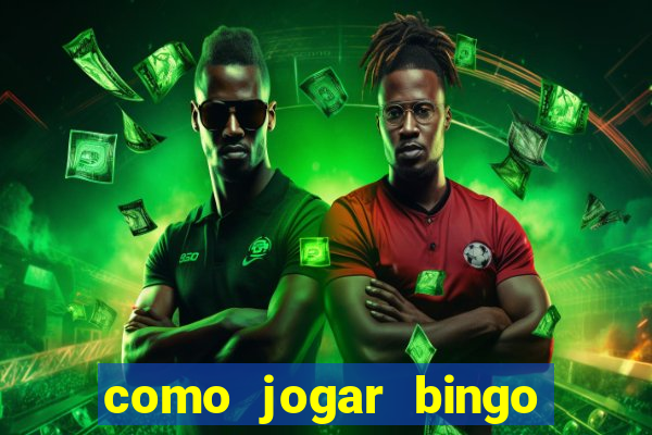 como jogar bingo online gratis