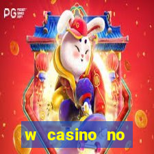 w casino no deposit bonus codes