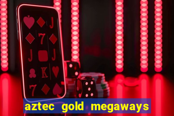 aztec gold megaways slot recenzie