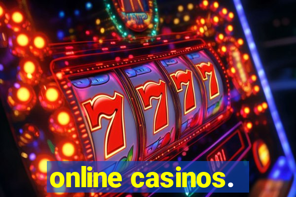 online casinos.