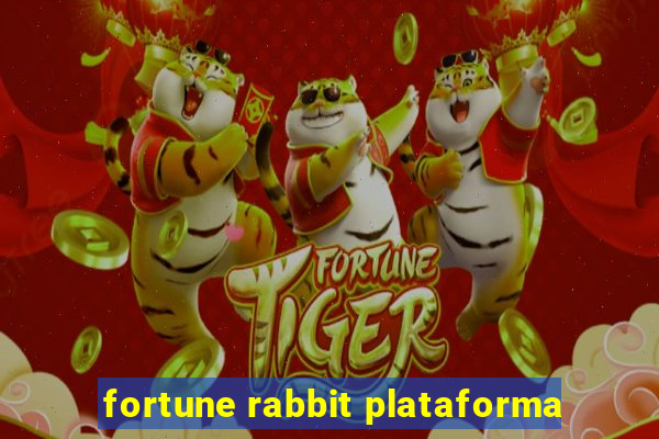 fortune rabbit plataforma