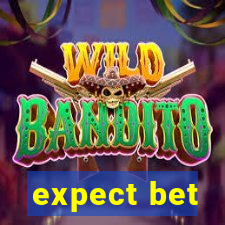 expect bet