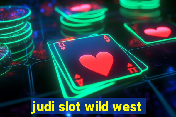 judi slot wild west