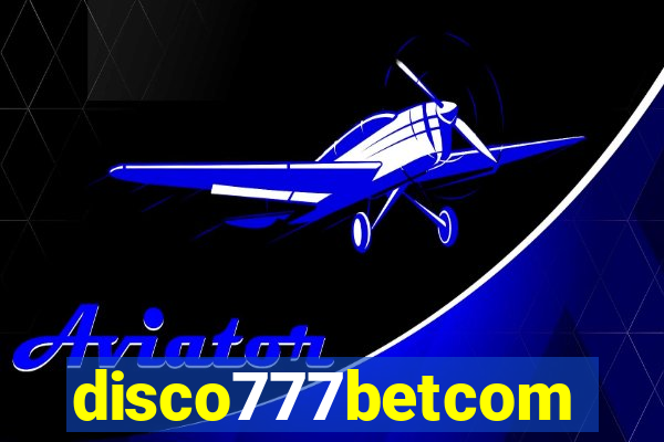 disco777betcom