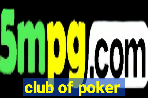 club of poker