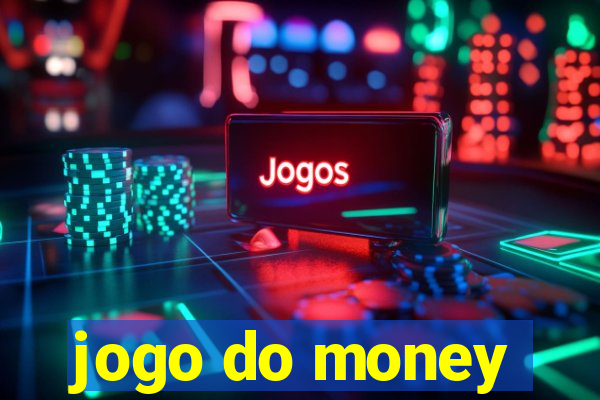 jogo do money