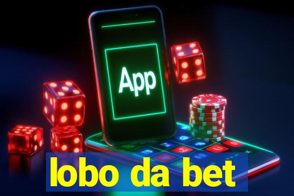 lobo da bet