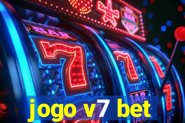 jogo v7 bet