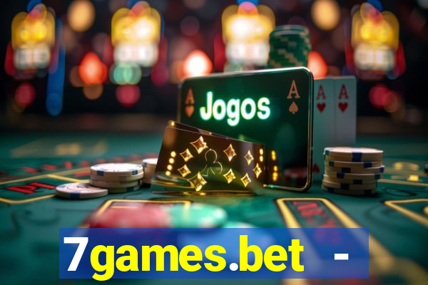 7games.bet - cassino e apostas esportivas online