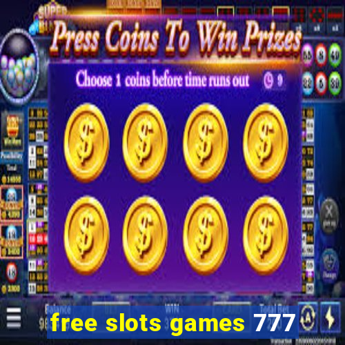 free slots games 777