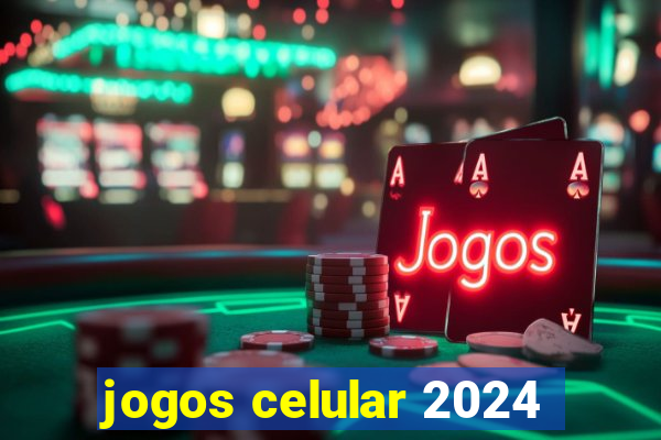 jogos celular 2024