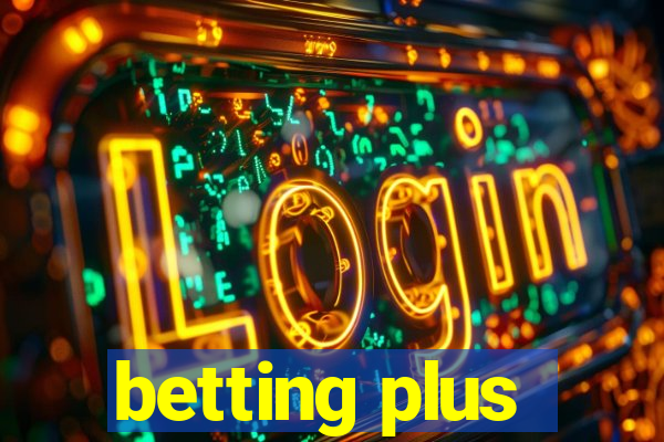 betting plus