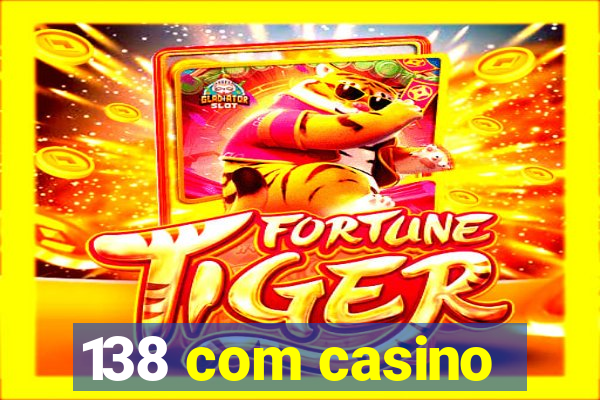 138 com casino