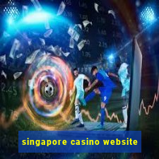 singapore casino website