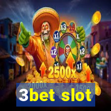 3bet slot