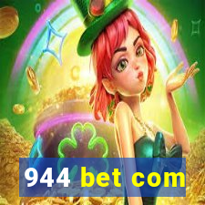 944 bet com