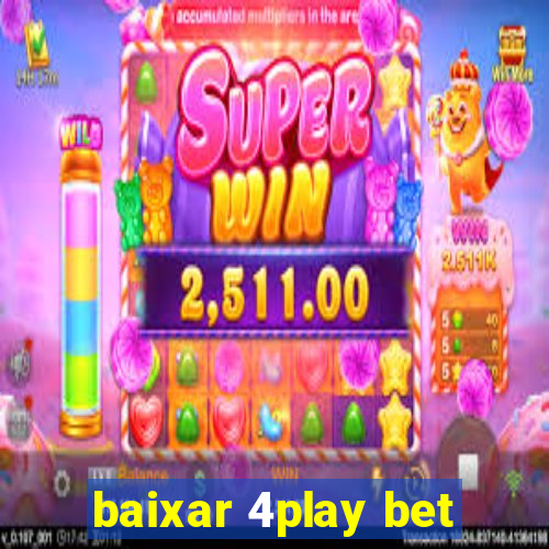 baixar 4play bet