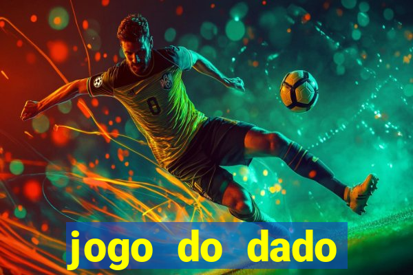 jogo do dado estrela bet