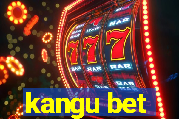 kangu bet