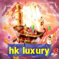 hk luxury