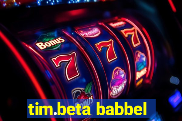 tim.beta babbel