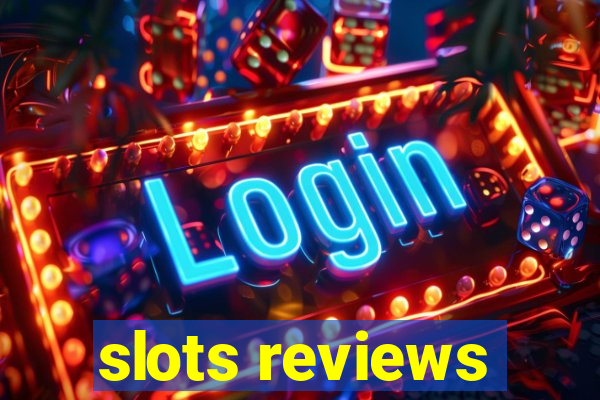 slots reviews