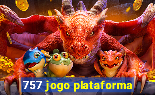 757 jogo plataforma