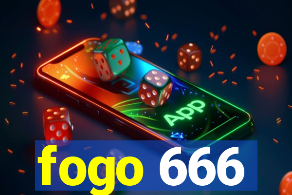 fogo 666