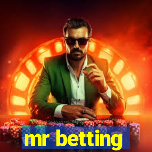 mr betting