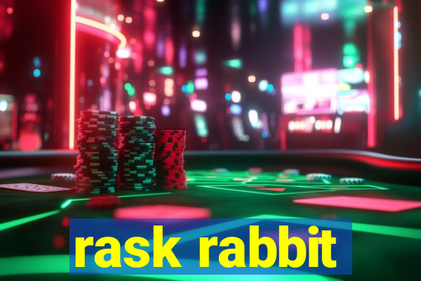 rask rabbit