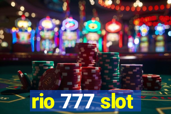 rio 777 slot