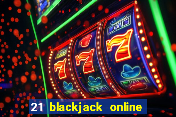 21 blackjack online casino temata