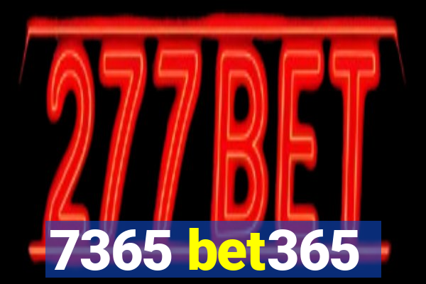 7365 bet365