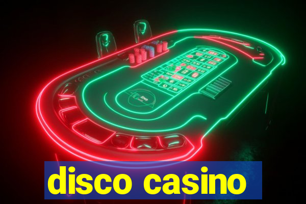 disco casino