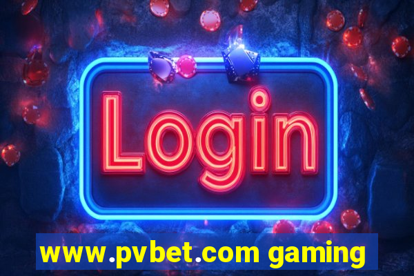 www.pvbet.com gaming