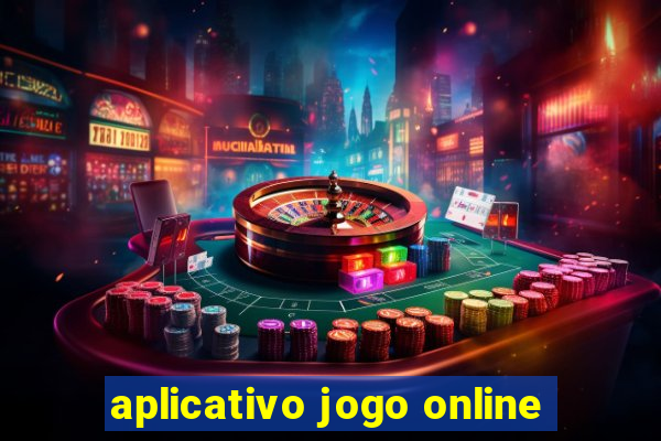 aplicativo jogo online