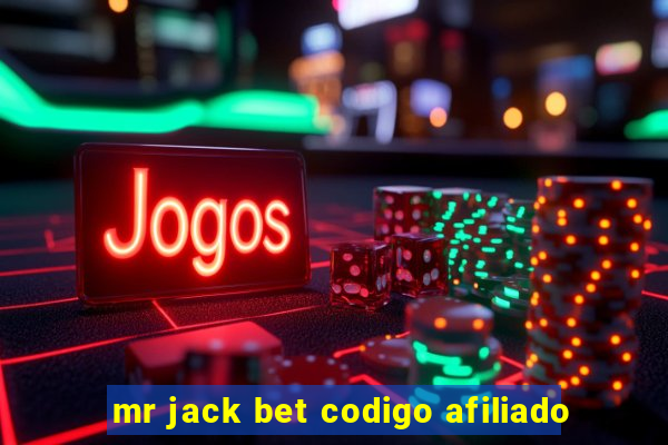 mr jack bet codigo afiliado