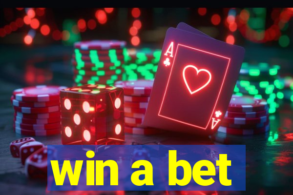 win a bet