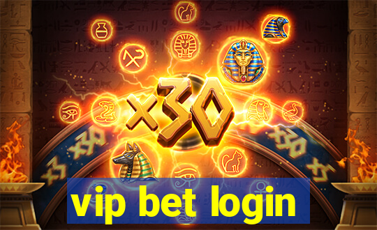 vip bet login