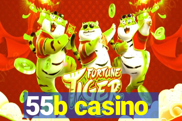 55b casino