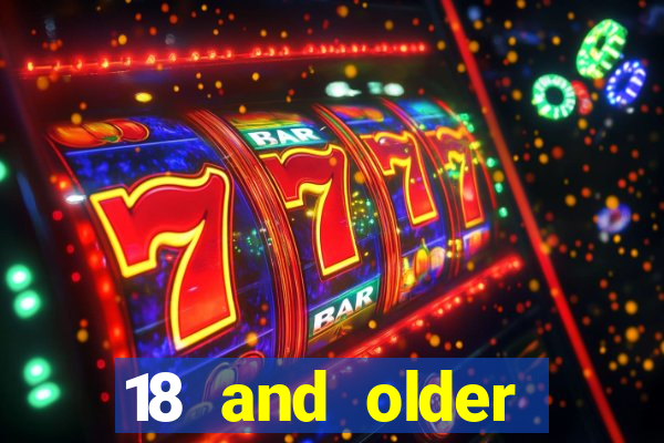 18 and older casinos near me