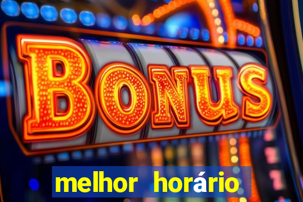 melhor horário para jogar fortune mouse hoje