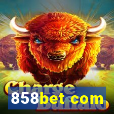 858bet com